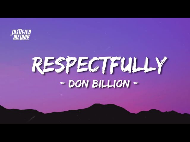 Don Billion - Respectfully (Lyrics Video)