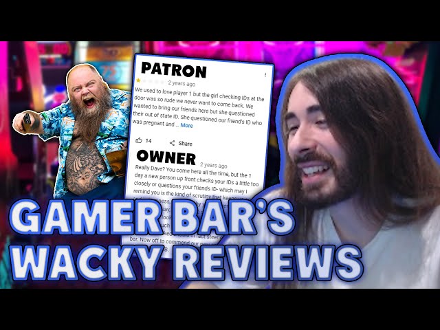 Gamer Bar Responds to Poor Reviews | MoistCr1tikal