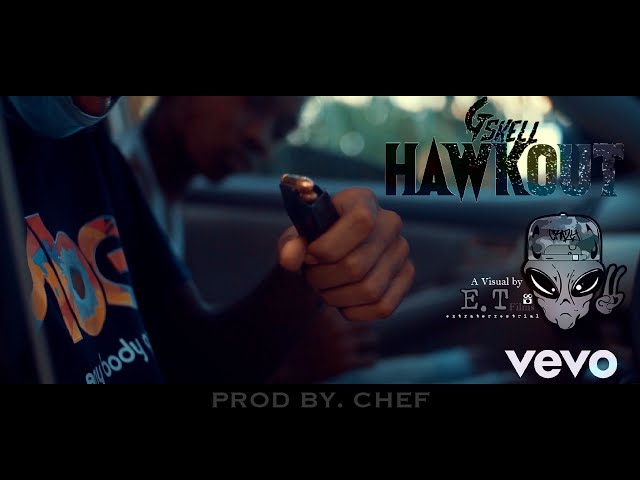 Gskell 12K - Hawk Out (Official Music Video)