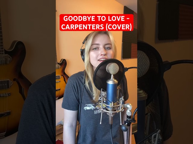 Goodbye to Love - Carpenters (Cover 2) #70smusic #karencarpenter #1970s #cover #thecarpenters #music