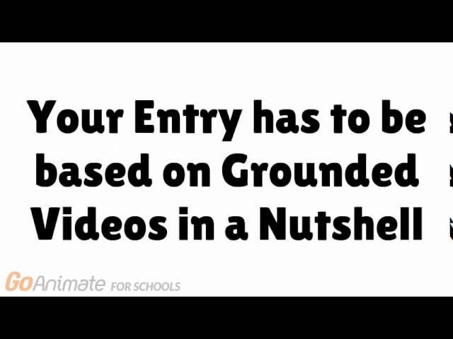 The Grounded Videos in a Nutshell Collab Announcement (CLOSED)
