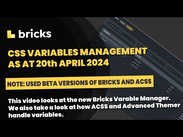 Bricks Builder: CSS Variables, options, Pros, Cons