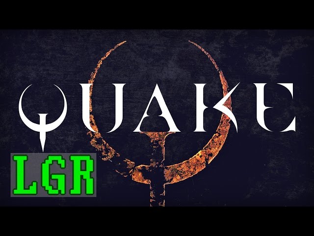 Quake - An LGR Retrospective
