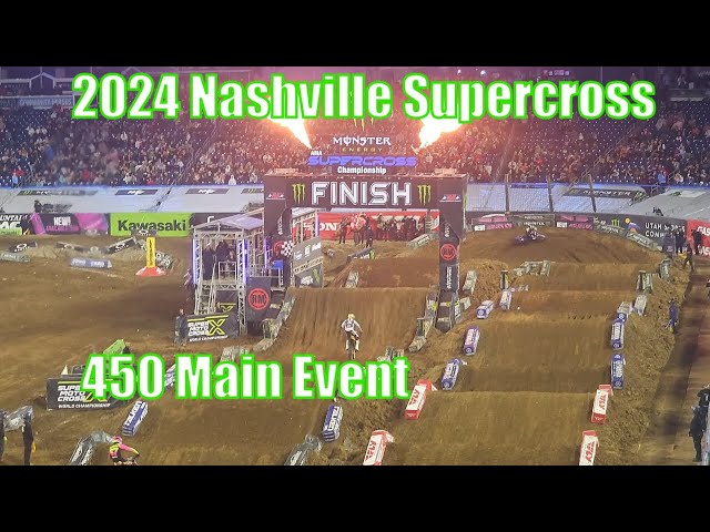 2024 Nashville Supercross 450 Main Event