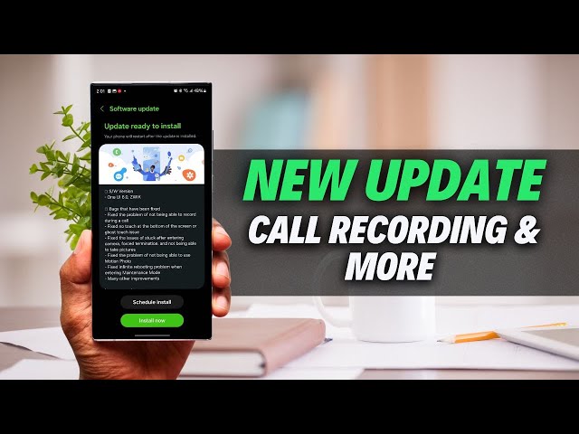 New Update Brings back the Call Recording on Galaxy S 23 series - One UI 6.0 Beta 5/4
