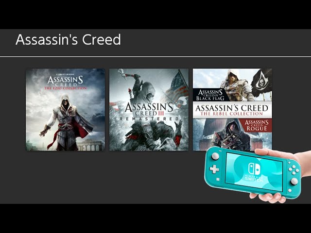 Assassin's Creed: The Ezio Collection,Assassin's Creed III Remastered,The Rebel Collection