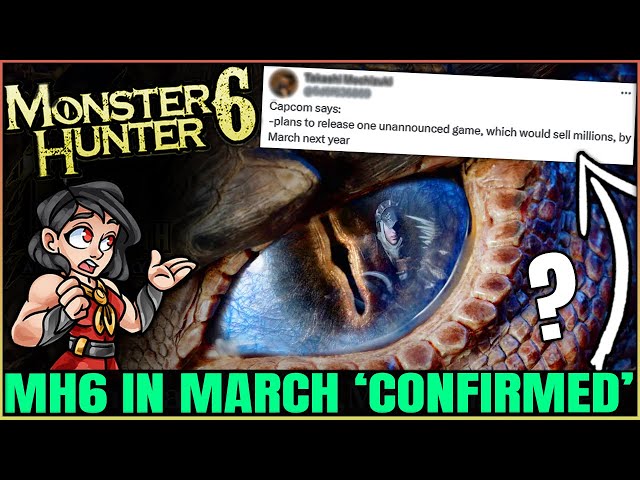 Monster Hunter 6 Coming in March 2024! (End of an Era & Start of Something New)