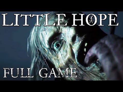 Little Hope - FULL GAME MEGA EPISODE