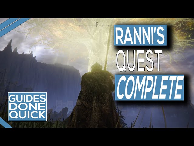 Elden Ring Ranni's Quest 100% Walkthrough