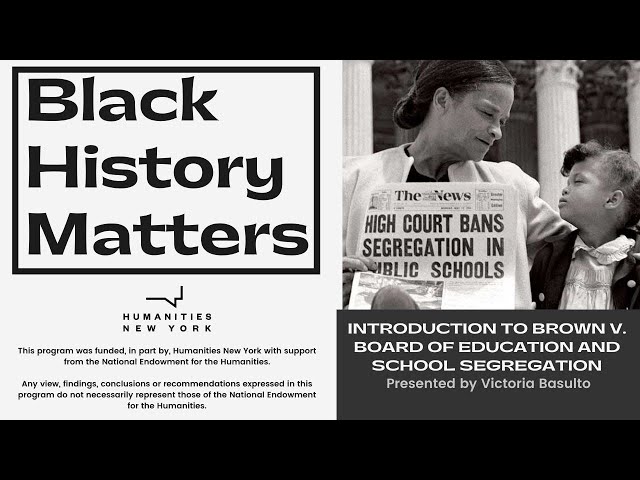 Introduction to Brown v. Board of Education and School Segregation