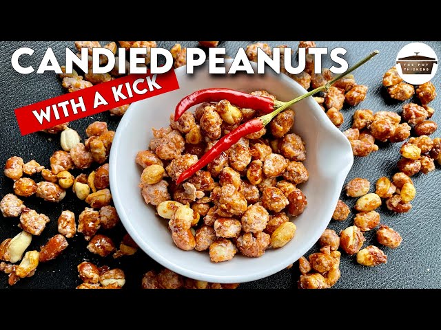 Homemade Candied Peanuts (with a kick)
