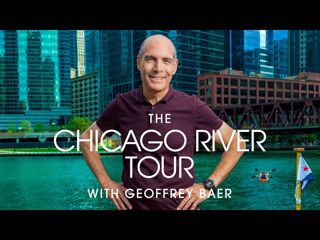The Chicago River Tour with Geoffrey Baer