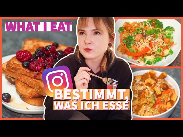 Instagram bestimmt, was ich esse! 👀 - 3 einfache & leckere Rezepte 🌱- What I Eat