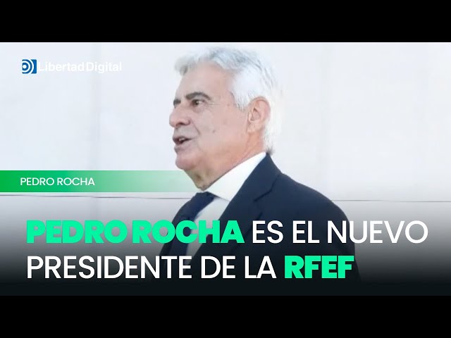 Pedro Rocha es proclamado nuevo presidente de la RFEF