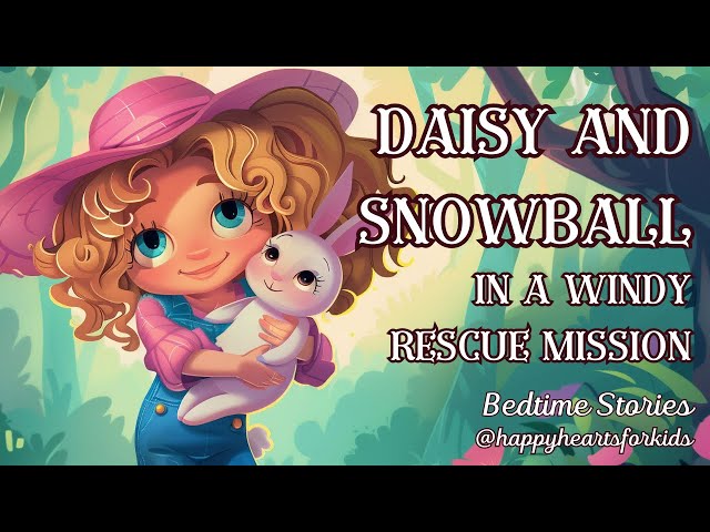 Daisy and Snowball - English Bedtime Stories for Children