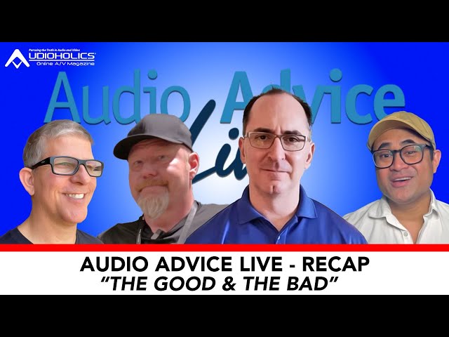 2023 Audio Advice Live Show Recap