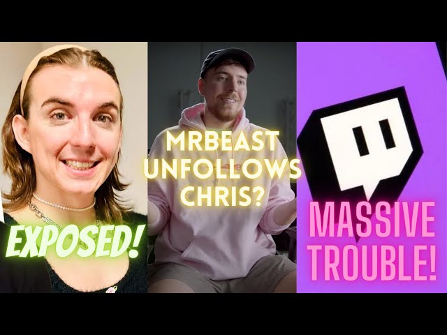 Chris Tyson EXPOSED! MrBeast Unfollowed Chris Tyson on Instagram? Twitch in MASSIVE Trouble