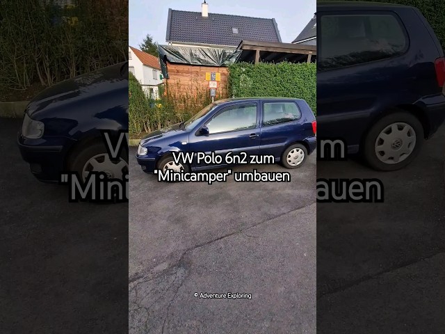 VW Polo 6n2 zum "Minicamper" umbauen