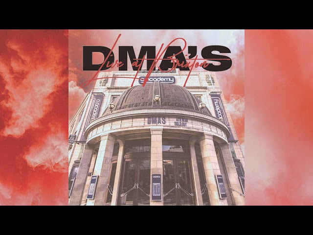 DMA'S - Step Up the Morphine (Live from O2 Academy Brixton)