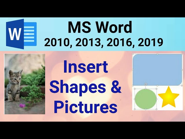 MS Word - Insert Shapes and Pictures