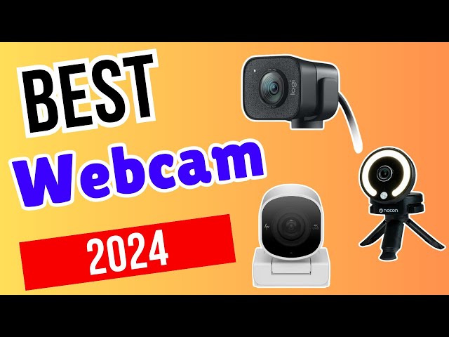 Top 6 Webcams 2024: Reviews & Recommendations!