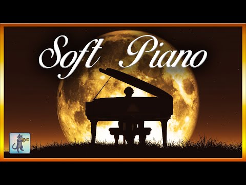 🌙 Soft Piano Music