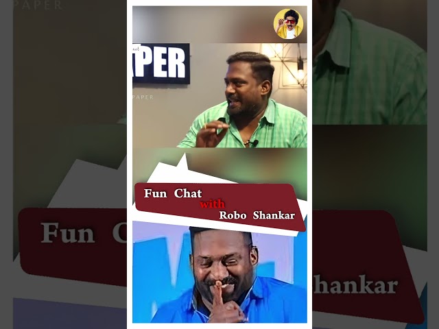 Madurai sethupathi school படிச்சேன் ! Fun Chat With Robo Robo Shankar | Manobalaswastepaper #Shorts