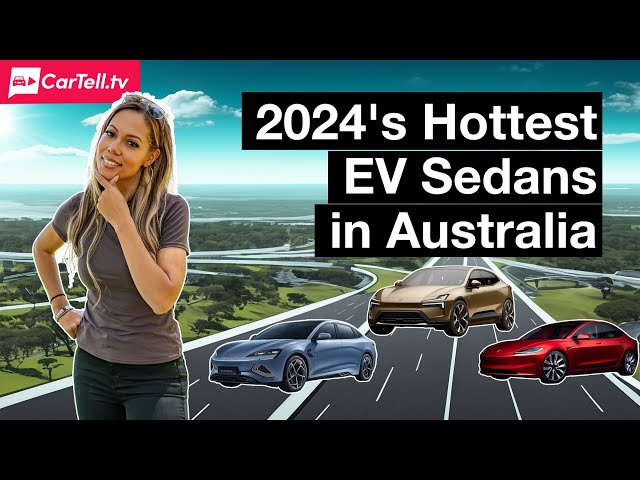 2024's Hottest EV Sedans in Australia