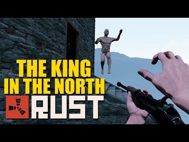 THE KING IN THE NORTH! - Winter Plays Rust - Episode 4