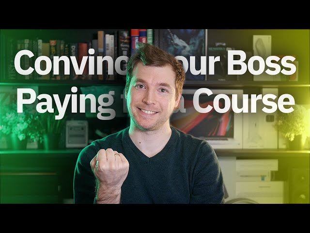 Convince Your Boss to Pay for Coding Courses