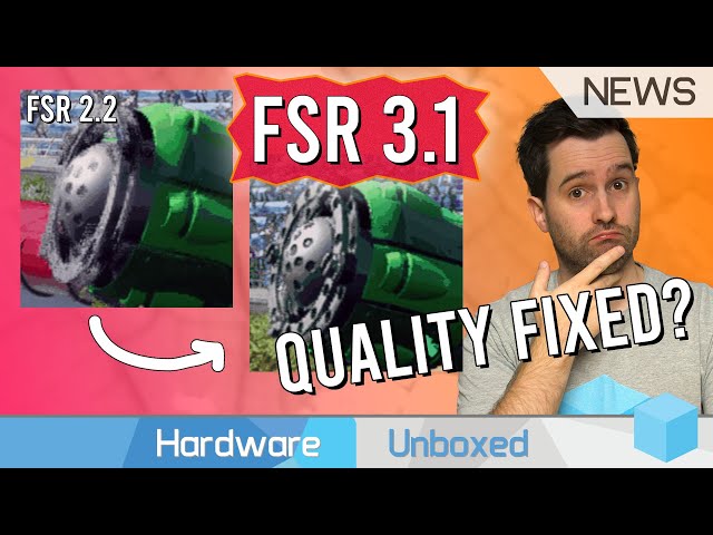 Finally! AMD FSR 3.1 Promises Upscaling Quality Improvements