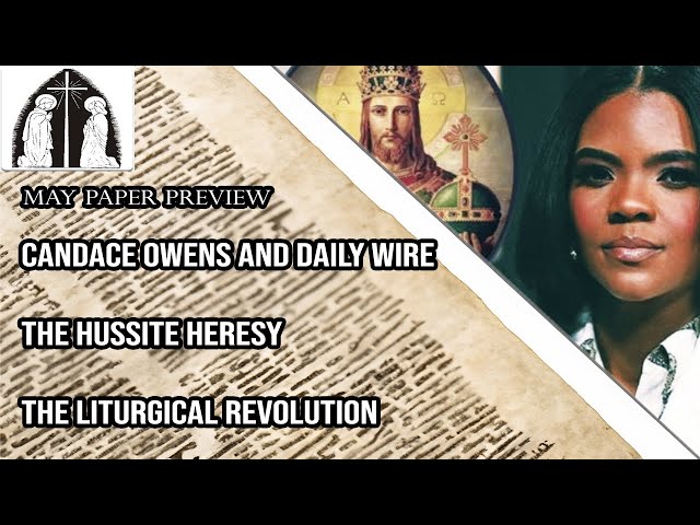 Paper Preview: Candace Owens and the Daily Wire, the Liturgical Revolution and More!