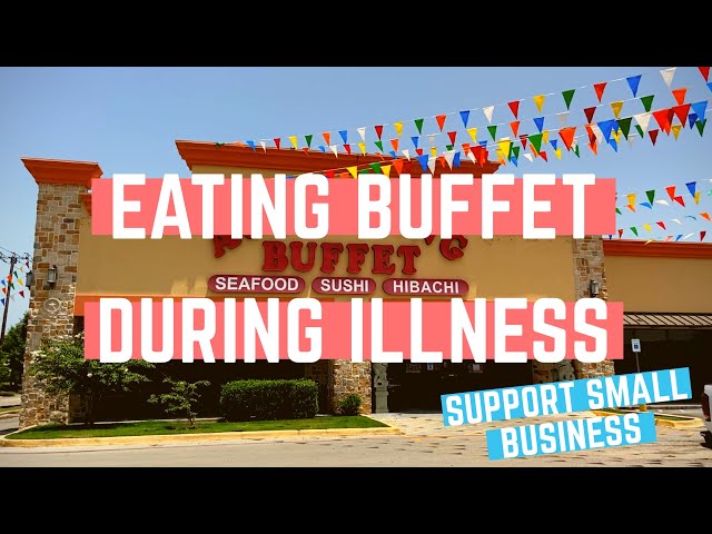 Eating Buffet in Texas During Illness? What’s it’s like! #ShopSmall