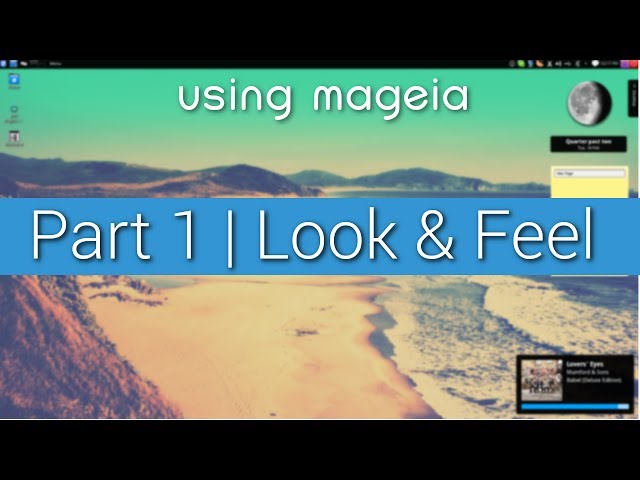 Using Mageia | Look & Feel
