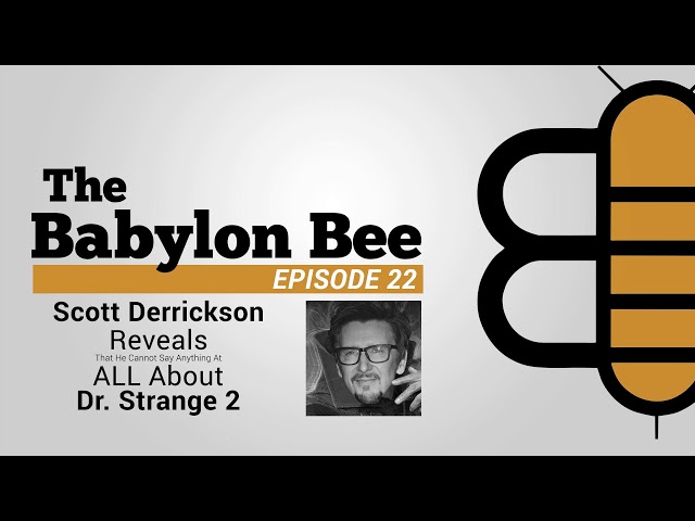 Episode 22: Scott Derrickson Reveals That He Cannot Say Anything At All About Dr. Strange 2
