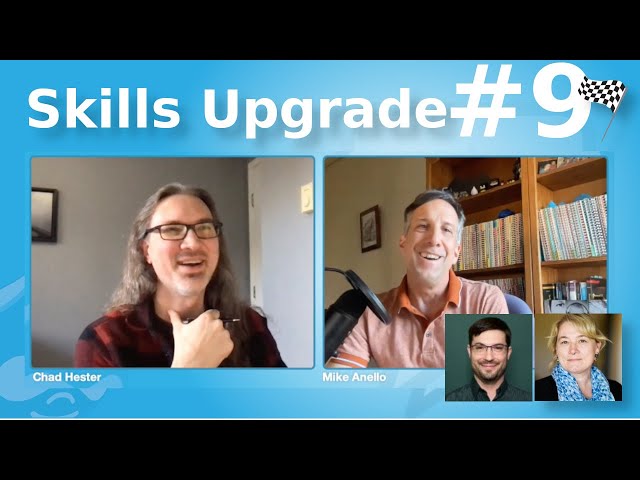 Skills Upgrade #9