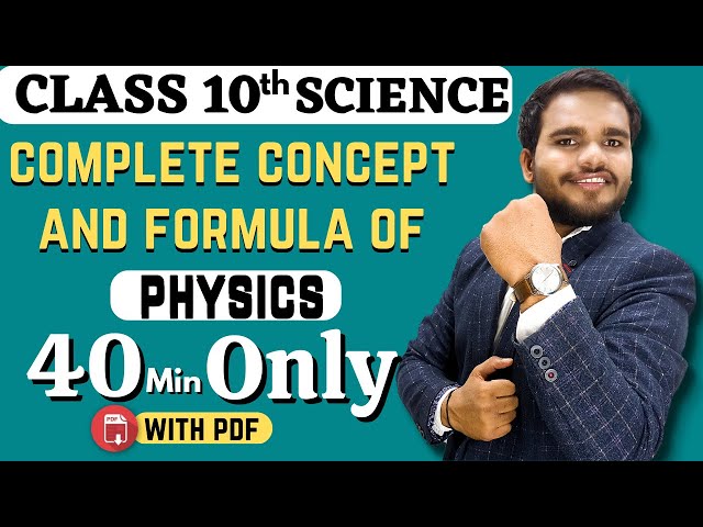 Class 10 science ( physics ) All formula & concept | By sunny sir | revise all physics formula.