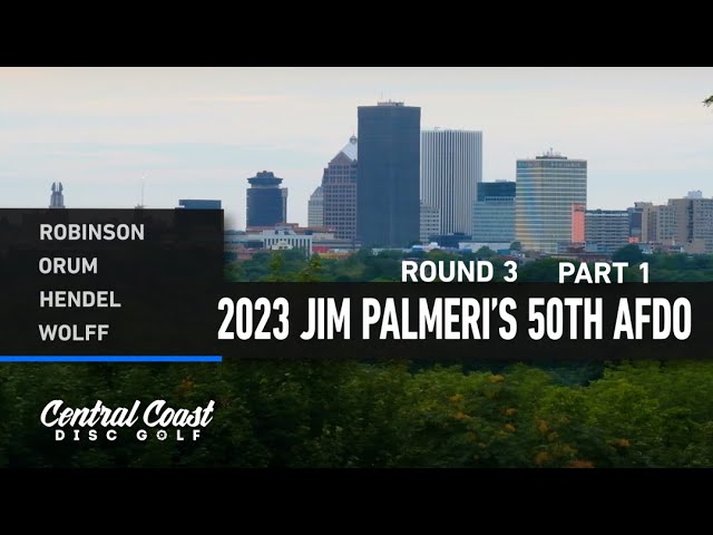 2023 Jim Palmeri's 50th American Disc Flying Open - Rnd 3 Part 1 - Robinson,  Orum, Hendel, Wolff
