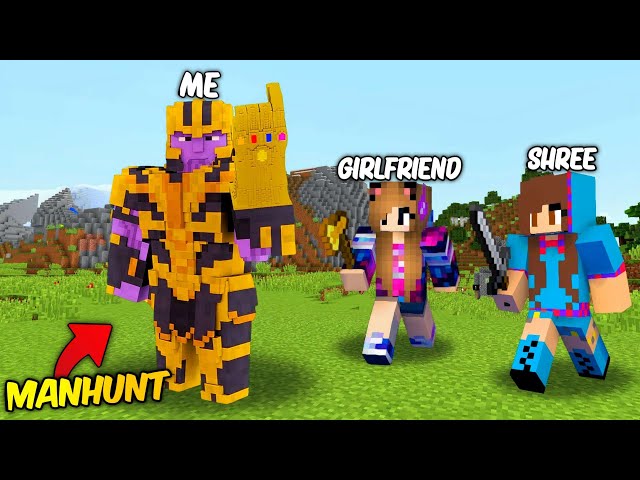 Speedrunner VS Hunter With My Girlfriends But, I Become a THANOS in Minecraft...