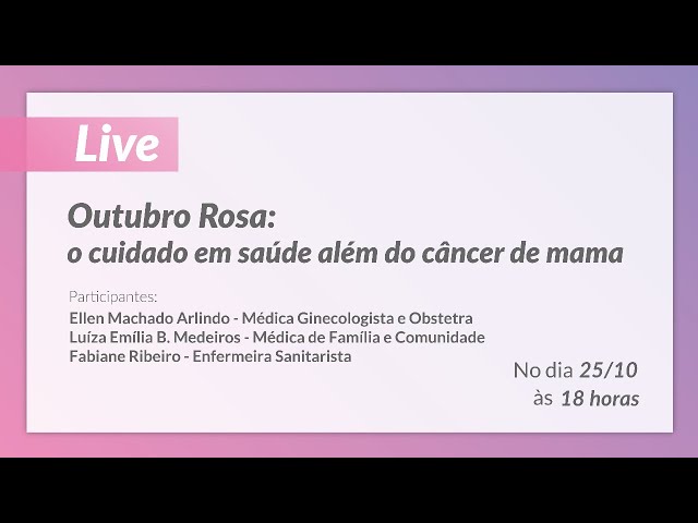 Outubro Rosa: o cuidado em saúde além do câncer de mama