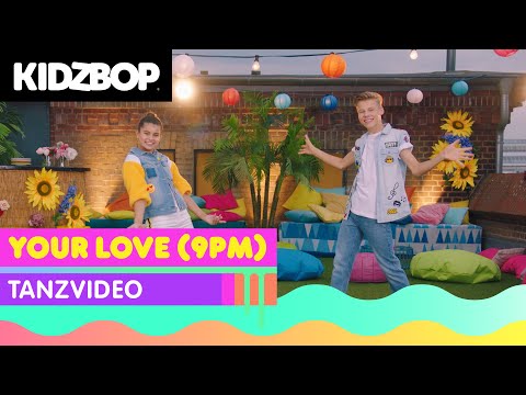 KIDZ BOP Kids - Your Love (9PM) (Tanzvideo) [KIDZ BOP 2022]