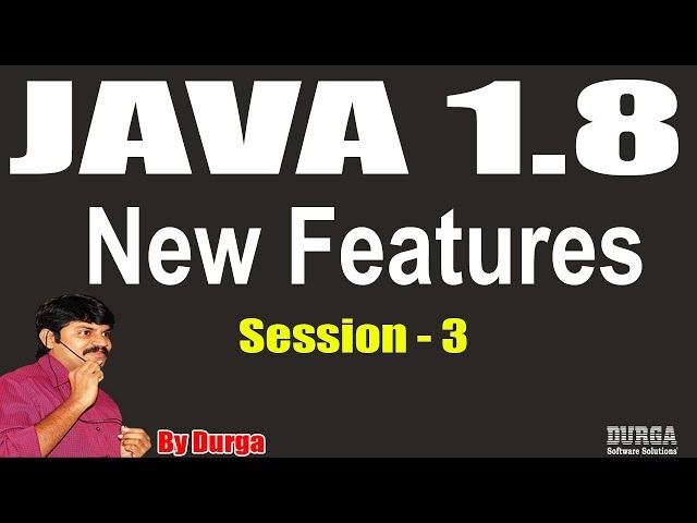 Java8 ||Lambda Expressions Multithreading & Collections||Session - 3 || On 01-08-2018 by Durga Sir