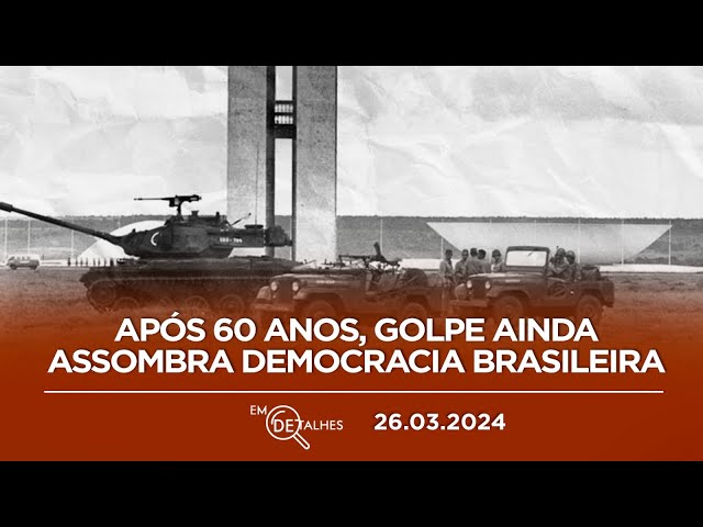 OS REFLEXOS DA DITADURA CIVIL-MILITAR DE 1964 NA DEMOCRACIA BRASILEIRA - EM DETALHES AO VIVO
