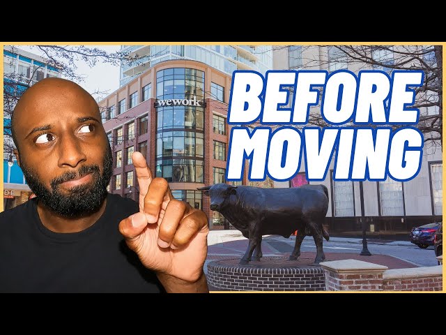 What you should know before moving to Durham NC