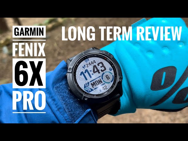 Fenix 6X Pro Long Term Review