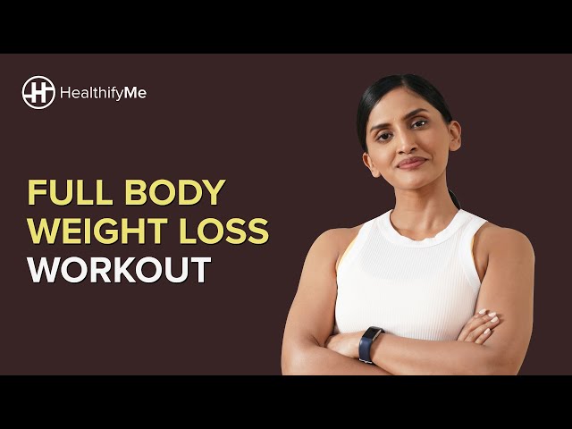 FULL BODY WEIGHT LOSS WORKOUT | Home Workouts | 8 Full Body Exercises At Home | Healthifyme
