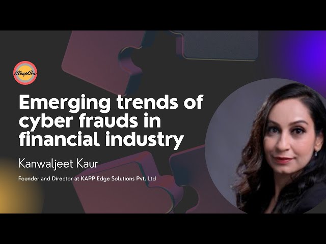 Emerging trends of cyber fraud in the financial industry