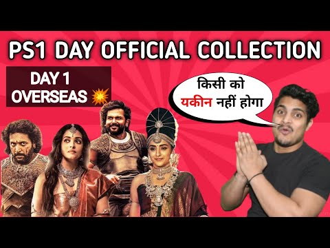 Ponniyin Selvan Day 1 Official Worldwide Collection || PS1 Record Breaking Overseas Collection