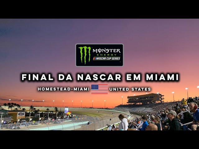 FINAL DA NASCAR EM MIAMI