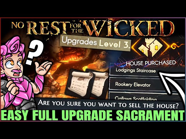No Rest for the Wicked - Unlock BEST Items, ALL Level 3 Buildings & House - Sacrament Upgrade Guide!